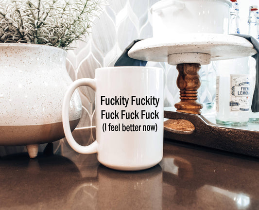 Oakbury Designs - Fuckity Fuckity Fuck mug