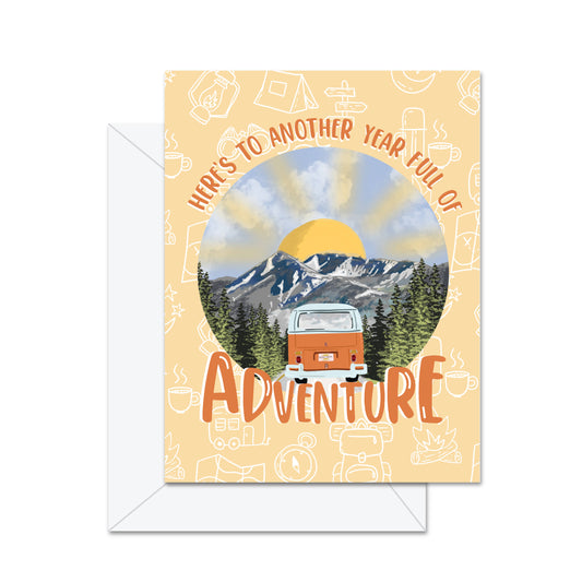 Jaybee Design - Here's To Another Year Full Of Adventure -  Greeting Card