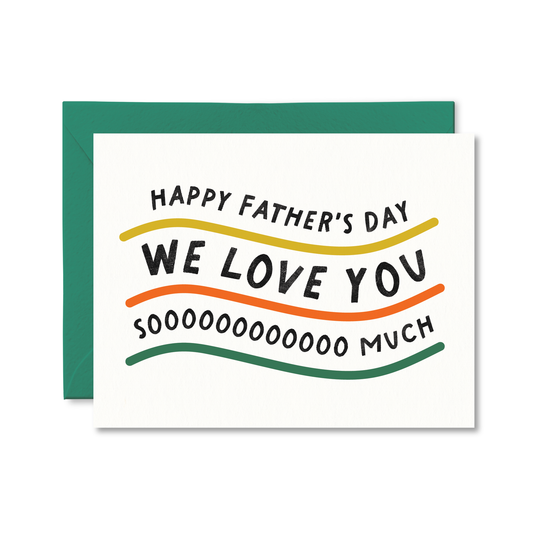 Pretty by Her - We Love You So Much Father's Day Card