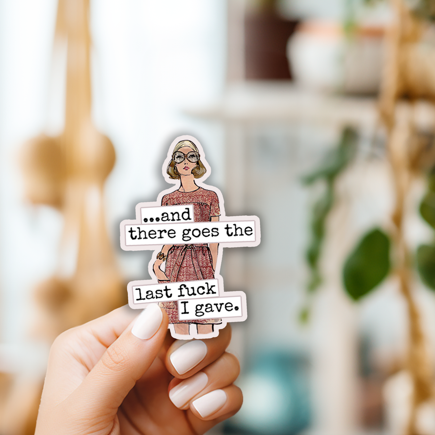 Raven's Rest Studio - Funny STICKER. There Goes The Last Fuck I Gave.