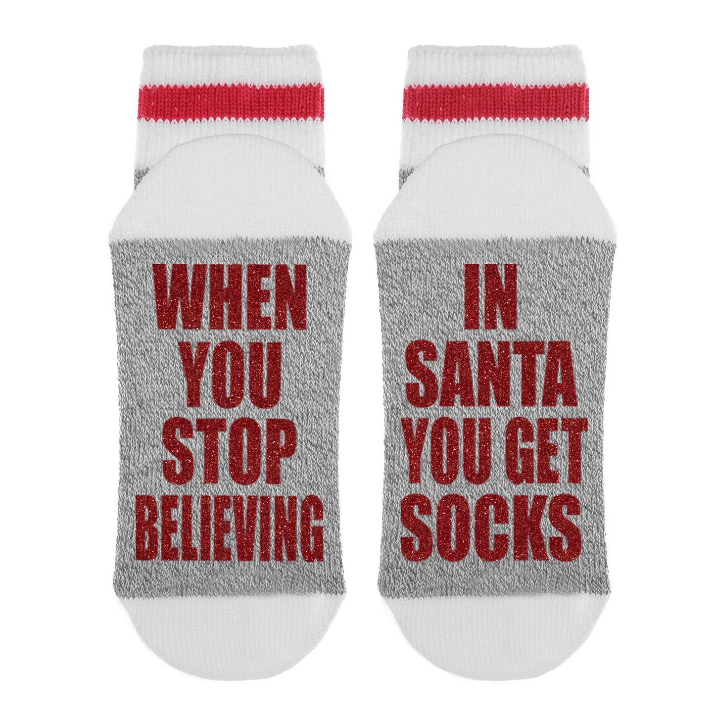 When You Stop Believing In Santa You Get Socks: Matte Black