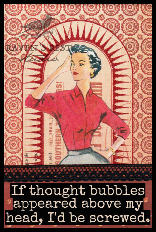 If Thought Bubbles Appeared Above My Head...