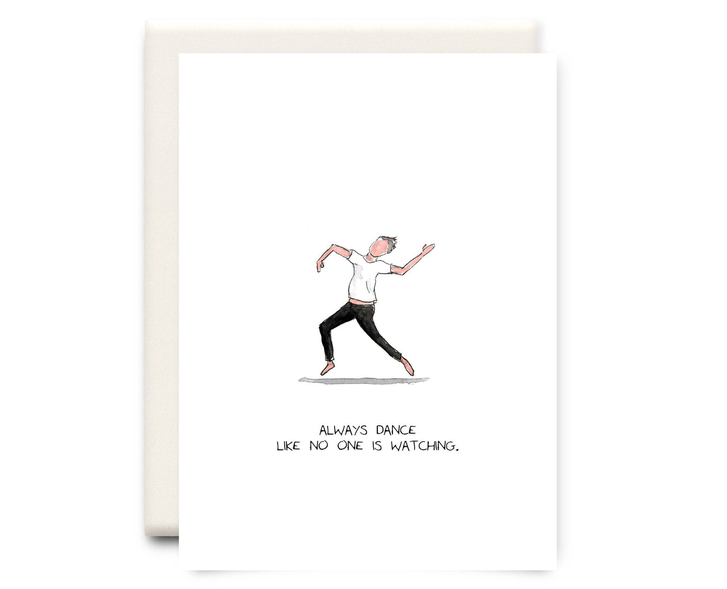 Inkwell Cards - Always Dance | Friendship Greeting Card