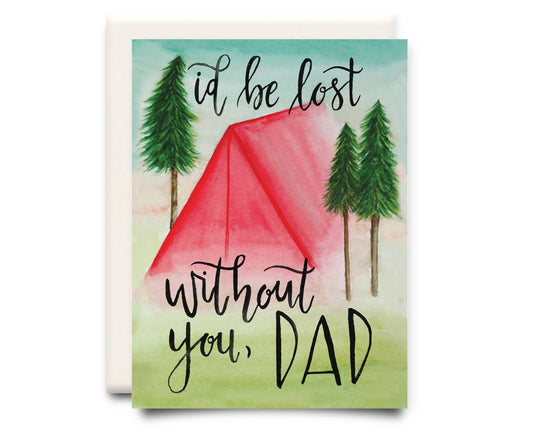 Inkwell Cards - Lost Without You, Dad | Father's Day Card