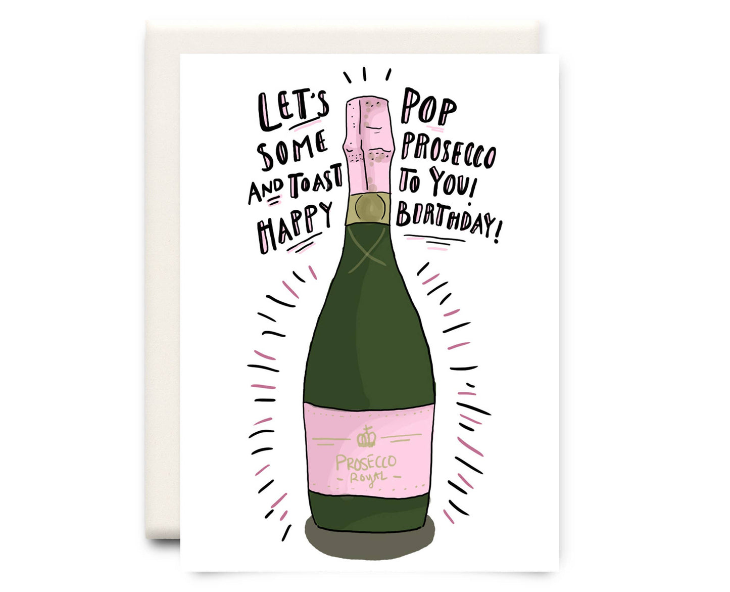 Inkwell Cards - Pop Prosecco | Birthday Greeting Card