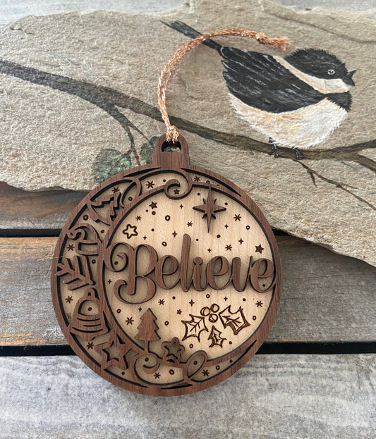 Chickadee Creations - Believe Ornament