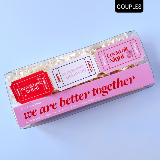 We are Better Together! - Anniversary Gift Box