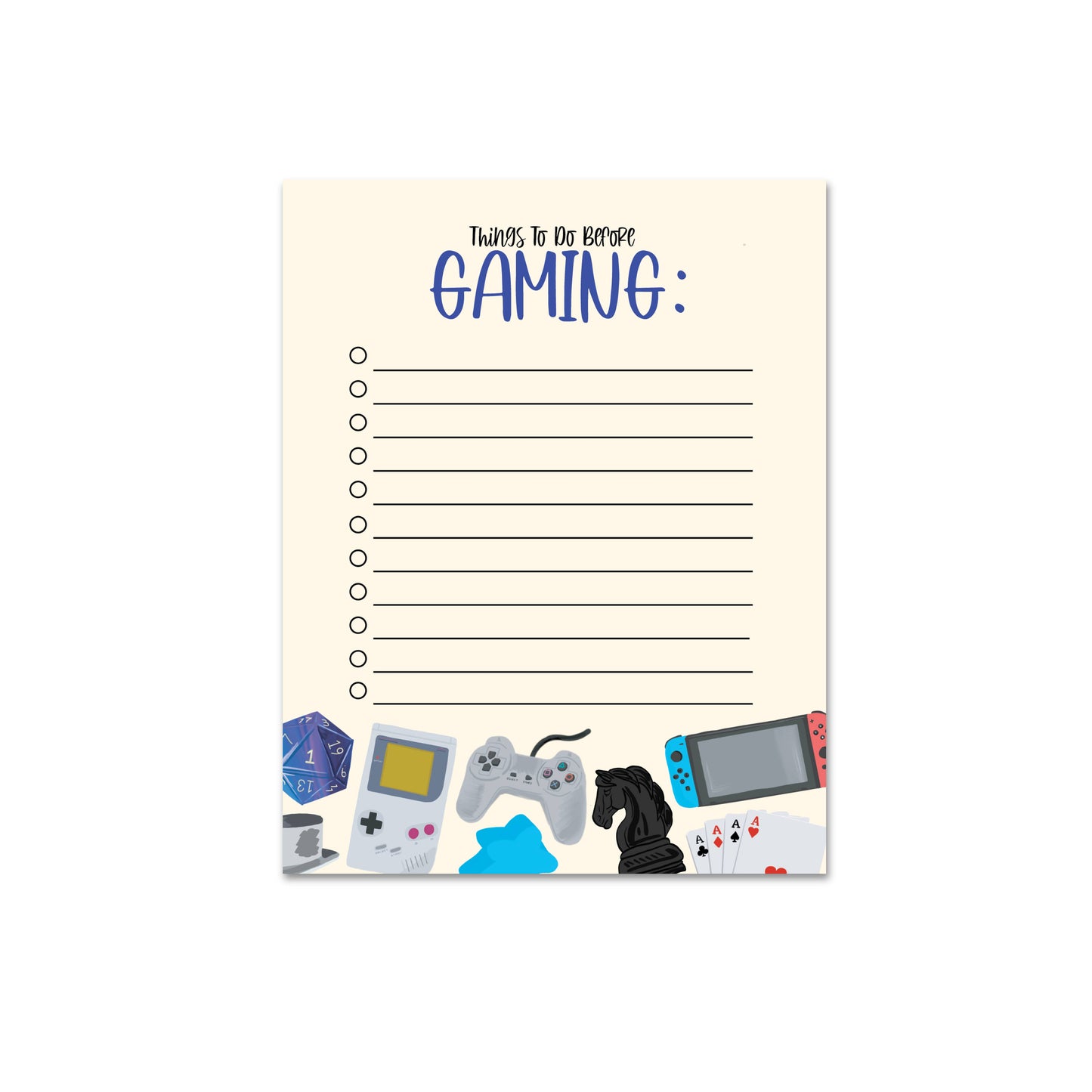 Things To Do Before Gaming Notepad