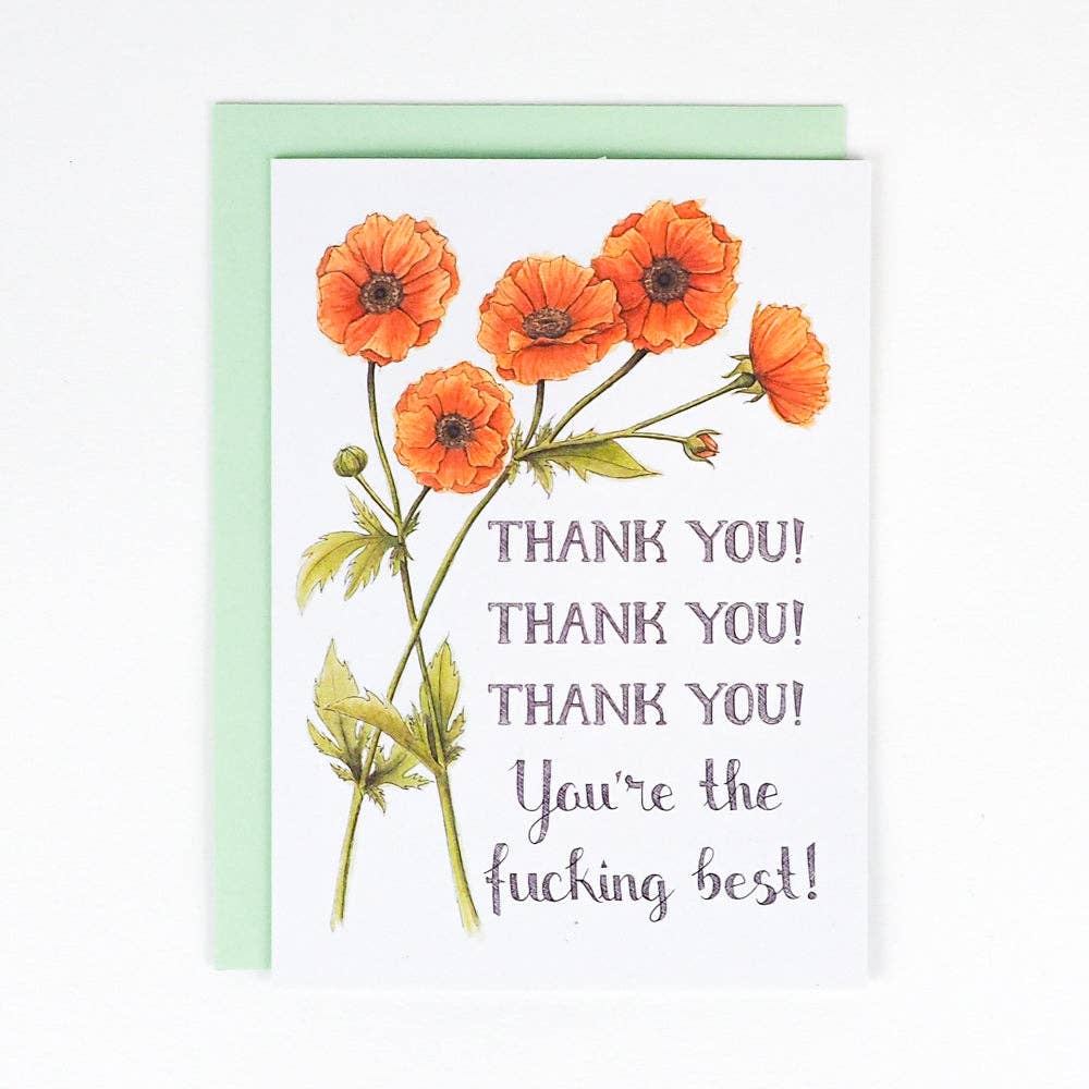Thank you! Thank you! Thank You! You're the best card - Naughty Florals