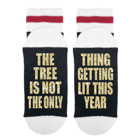 The Tree Is Not The Only Thing Getting Lit This Year - Sock Dirty to Me