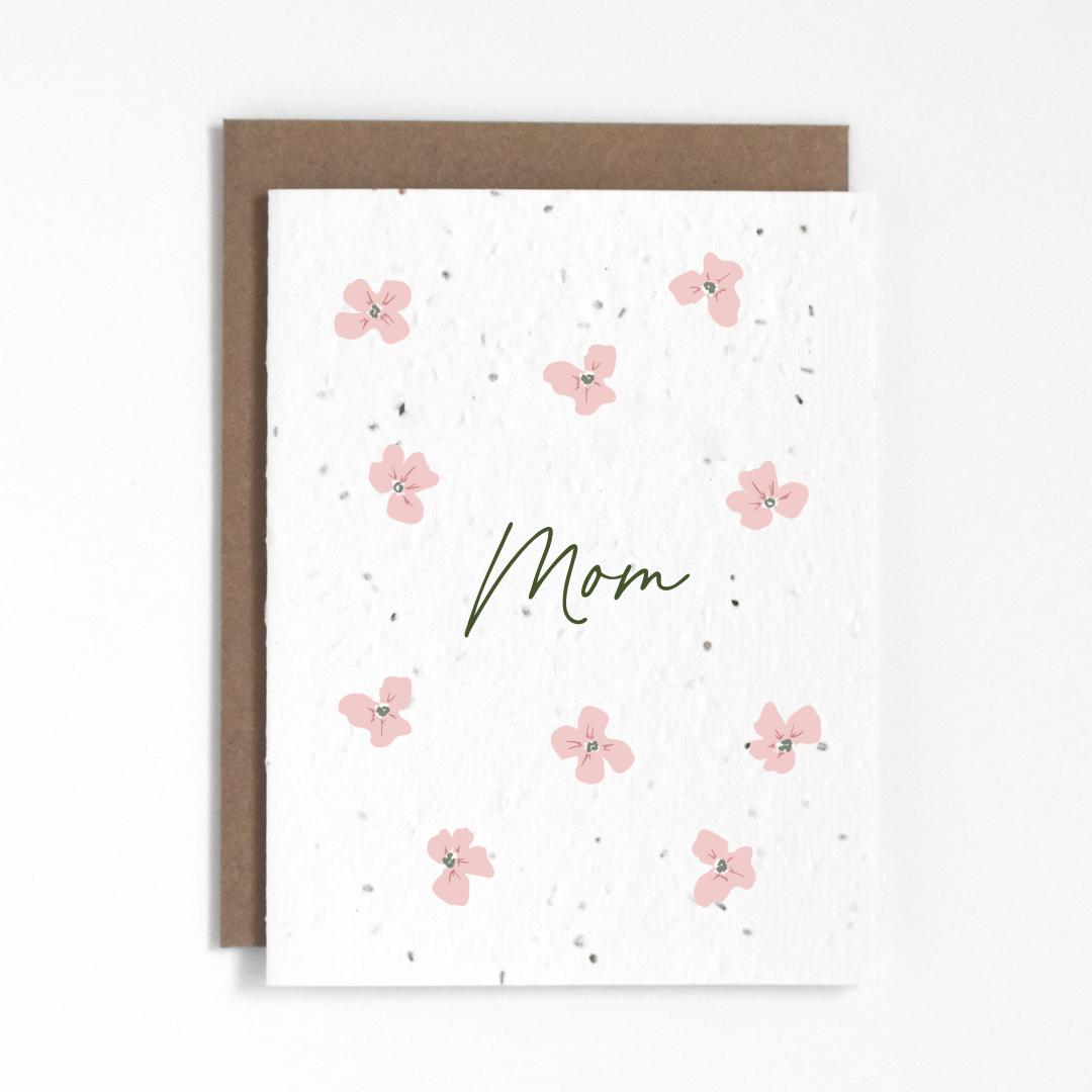 The Good Card - Plantable Card - Floral Mom